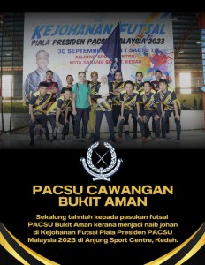 FUTSAL PACSU CAWANGAN BUKIT AMAN 2023